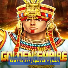 historia dos jogos olímpicos