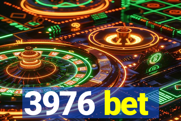 3976 bet