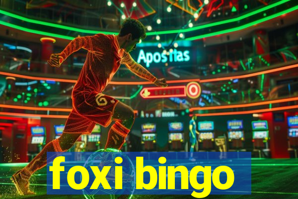 foxi bingo