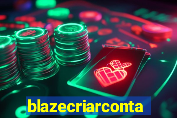 blazecriarconta