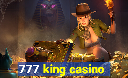 777 king casino