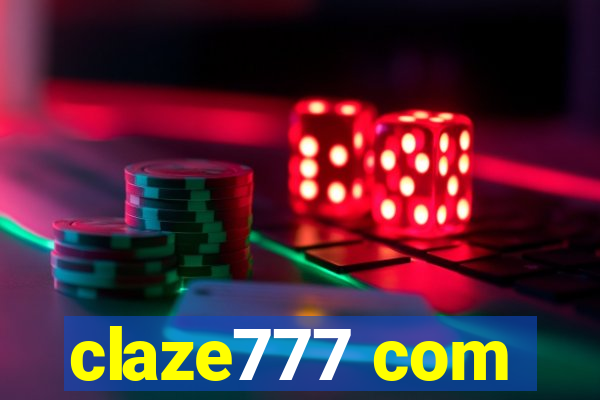 claze777 com