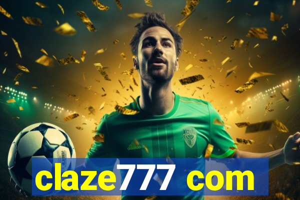 claze777 com