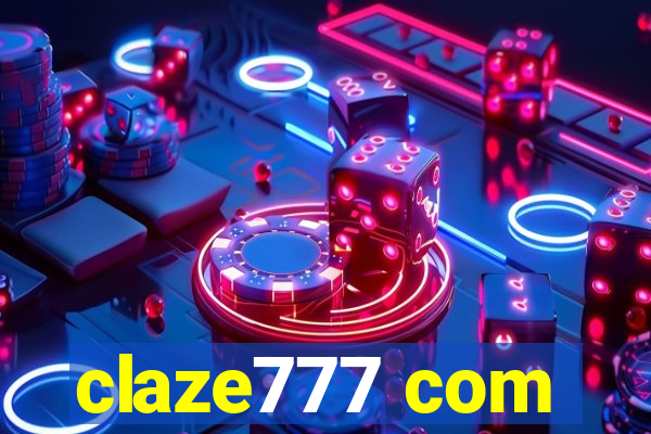 claze777 com