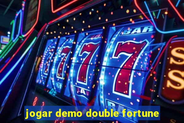 jogar demo double fortune