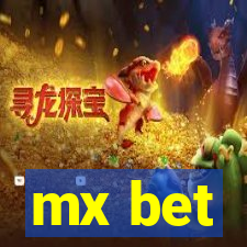 mx bet