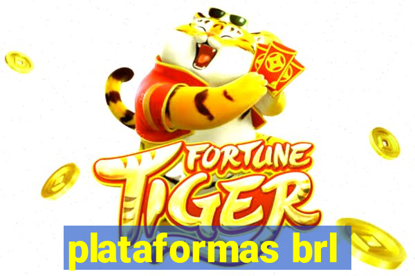 plataformas brl