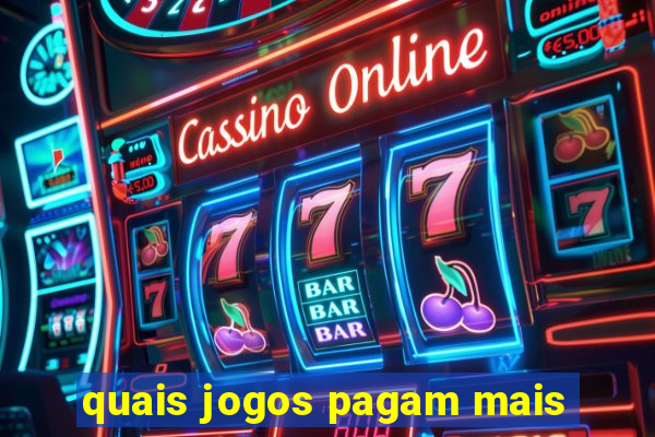 quais jogos pagam mais