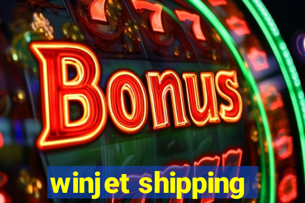 winjet shipping