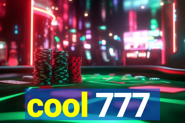 cool 777