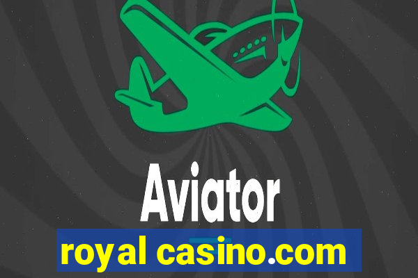 royal casino.com