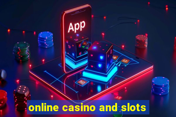 online casino and slots