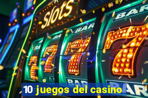 10 juegos del casino