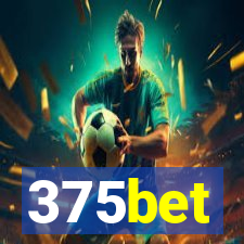 375bet