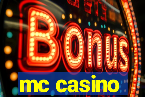 mc casino