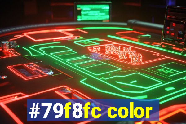 #79f8fc color