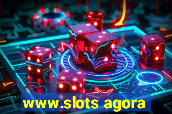 www.slots agora