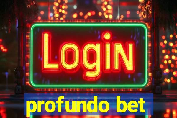 profundo bet