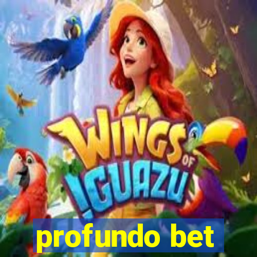 profundo bet