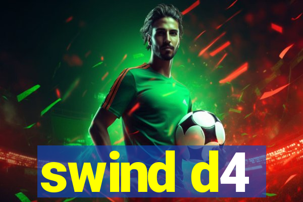 swind d4