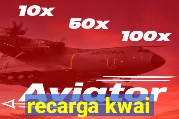 recarga kwai