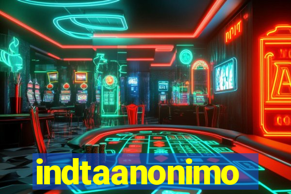 indtaanonimo