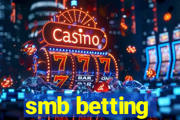 smb betting