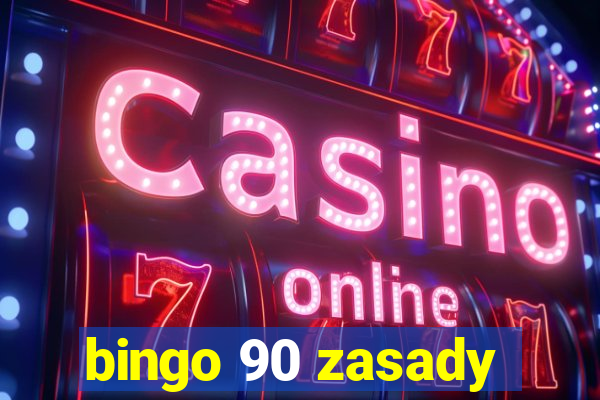 bingo 90 zasady