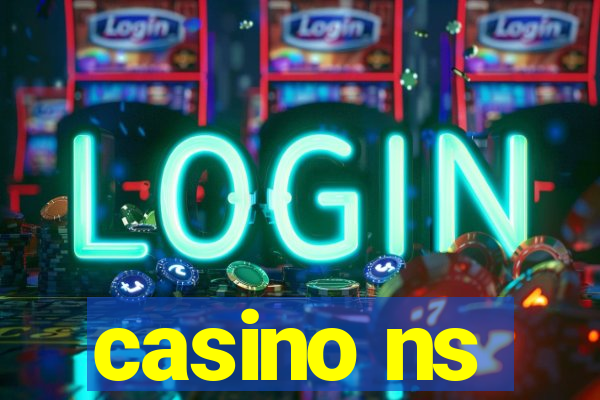 casino ns