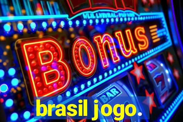 brasil jogo.