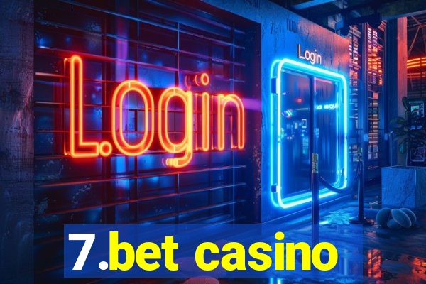 7.bet casino