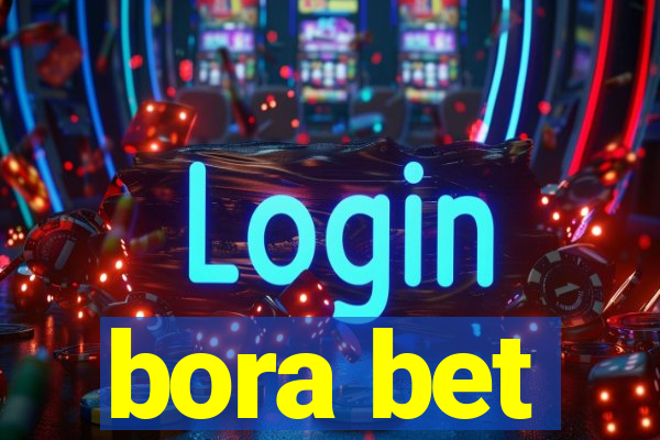 bora bet