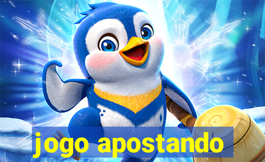 jogo apostando