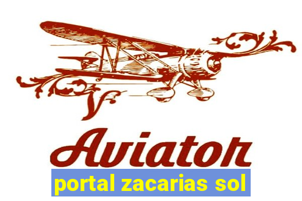 portal zacarias sol