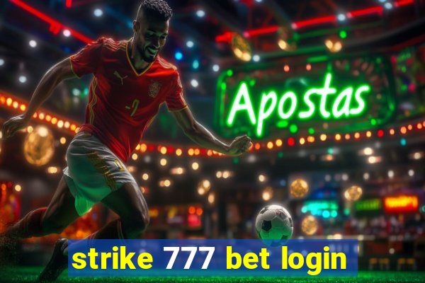 strike 777 bet login