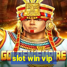 slot win vip