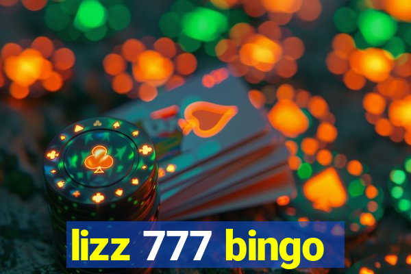 lizz 777 bingo