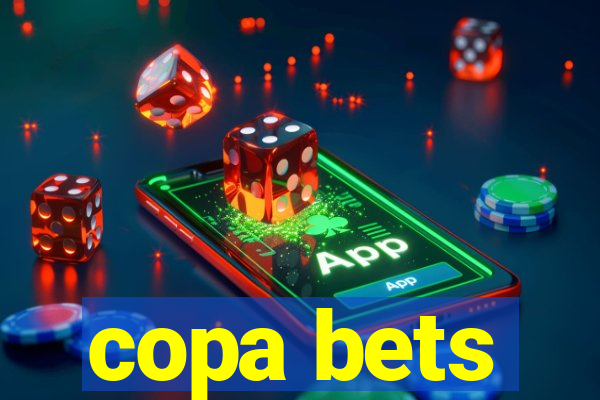 copa bets