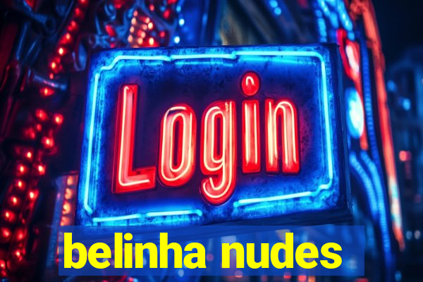 belinha nudes