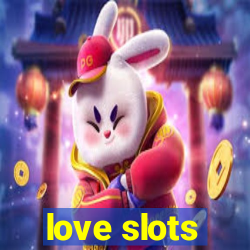 love slots