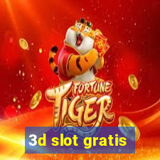 3d slot gratis