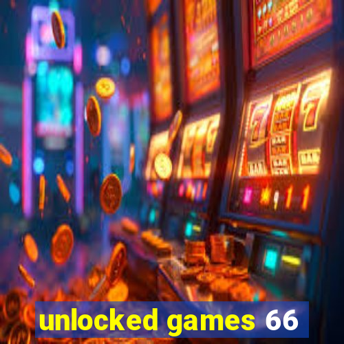 unlocked games 66