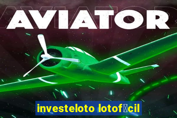 investeloto lotof谩cil