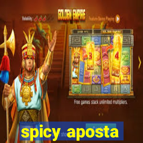 spicy aposta