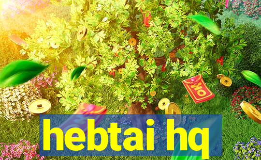 hebtai hq