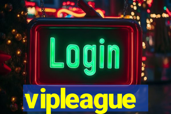 vipleague