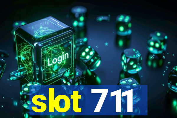 slot 711