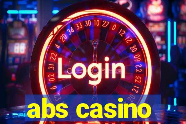 abs casino