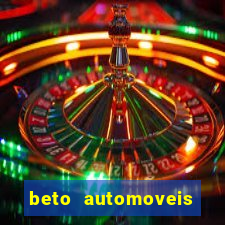 beto automoveis charqueadas rs