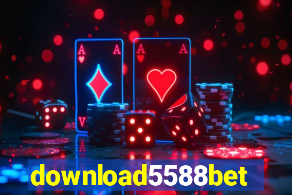 download5588bet